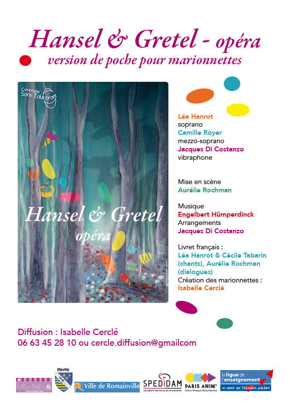 dossier de diffusion pour Haensel & Gretel opéra